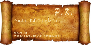 Pesti Kálmán névjegykártya